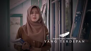 Yang Terdepan (Parodi Yang Terdalam - Noah)