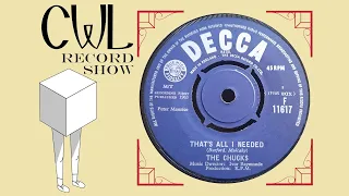 The Chucks - That's All I Need (Needed) (1963) 45rpm Decca