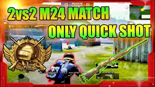 2v2 Friendly M24 TDM Match | Intense Match | M24 TDM Match | PUBG MOBILE