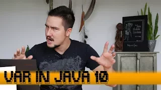 First contact with 'var' in Java 10