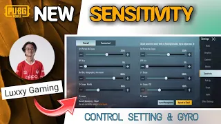 ✅Luxxy sensitivity cod 2021| New Control & Setting Luxxy Gaming | PUBG Mobile 1.5