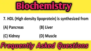 Biochemistry MCQs 1 : Chapter no. 1 : Frequently asked questions