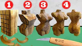 4 Steps for CARVE WOMAN BODY Sculpture, carving a female body EASY,  WOOD CARVING for beginners