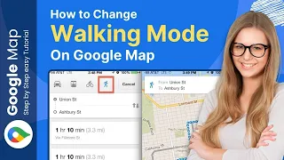 🌟 How to Change Google Maps to Walking Mode 2024: Quick Guide