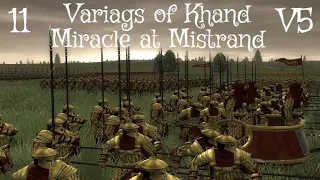 DaC V5 - Variags of Khand 11: Miracle at Mistrand