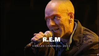 R.E.M - Festival les vieilles charrues - 2003  - Full concert