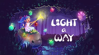 Light a Way OST - Background Music