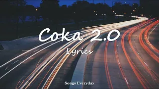 Coka 2.0 (Lyrics) | Liger | Vijay Deverakonda, Ananya Panday | Songs Everyday