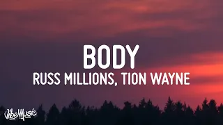 Russ Millions x Tion Wayne - Body (Lyrics)