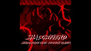 shadowraze feat. perfect player - shadowfiend [prod.PLVSTIC BOI] (1 час)