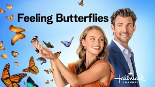 Feeling Butterflies (2022) Lovely Hallmark Trailer with Kayla Wallace & Kevin McGarry