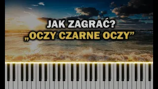 Kordian - Oczy czarne oczy 🎹 Piano/Keyboard Tutorial/Nuty