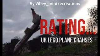 Rating your lego plane crashes competition (by Vibey)