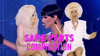 SAME PARTS  Compilation | Trixie and Katya UNHhhh Compilation