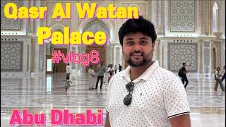 Qasr-Al-Watan || Presidential Palace || Abu Dhabi || UAE
