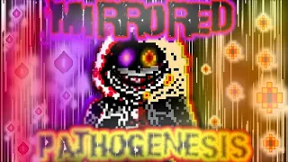 (Mirrored Pathogenesis AU OST) Full Remix OST (Original)