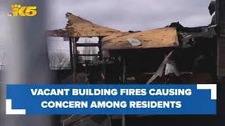 Vacant building fires in Seattle sparking concern among residents