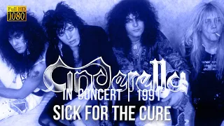 Cinderella - Sick For The Cure (In Concert 1991) - [Remastered to FullHD]