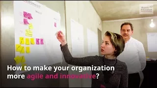 #2 How to make your organization more agile and innovative?