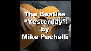 The Beatles - Yesterday LESSON by Mike Pachelli