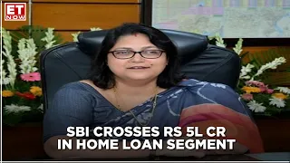 SBI's Ambitious Vision - Target Rs 10 Lk Cr Home Loans In 3 Years | Saloni Narayan to ET NOW