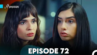 Armaan Episode 72 (Urdu Dubbed) FULL HD