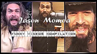 Jason Momoa  || Funny Videos Compilation