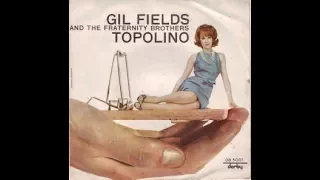 Topolino - Gil Fields & The Fraternity Brothers