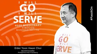 I Will Go, I Will Serve - Elder Choi Podcast