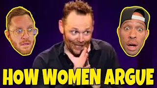 The BOYZ watch Bill Burr - how women argue - for the FIRST time !