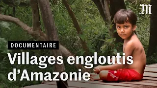 Pourquoi des villages d'Amazonie disparaissent