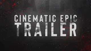 Free After Effects Intro Template #391 : Cinematic Epic Trailer for After Effects