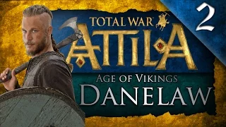 TOTAL WAR: ATTILA - AGE OF VIKINGS - DANELAW CAMPAIGN EP. 2 - KING & PRINCE KILLED!