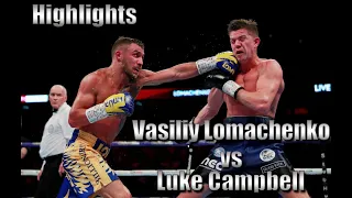 Vasyl Lomachenko vs Luke Campbell | Full Fight Highlights