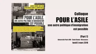 part 1 : POUR L'ASILE, une autre politique de l'immigration est possible