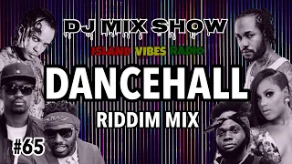 #65. Dancehall Riddim Mix / Chronic Law, Busy Signal, Ding Dong, Jahvillani  & More