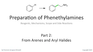 Preparation of Phenethylamines, Part 2: From Arenes and Aryl Halides