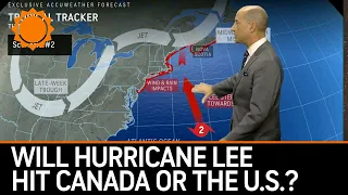 Will Hurricane Lee hit Canada or the U.S.? | AccuWeather