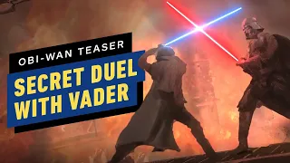 Obi-Wan Teaser Foreshadows Secret Duel With Darth Vader