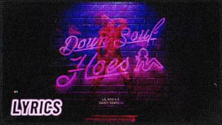 Lil Nas X - DOWN SOUF HOES (ft. Saucy Santana) [Lyrics]