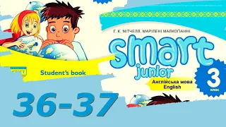 Smart Junior 3 Module 3 Out and About  Let's Play  Project с 36-37✔Відеоурок