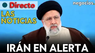 DIRECTO | LAS NOTICIAS: Irán en alerta tras la muerte de Raisi, Israel se desmarca y Rusia avanza