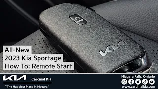 All-New 2023 Kia Sportage | How To Use Your Remote Start!