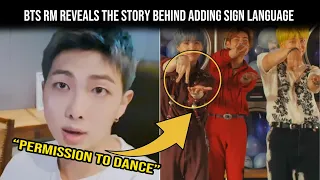 BTS RM Reveals The Story Behind Adding Sign Language To The “Permission To Dance” Choreography