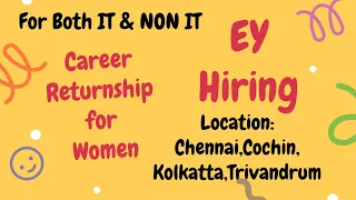 EY Returnship program for women | IT & Non-IT job opportunities