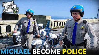 MICHAEL BECOME POLICE OFFICER I GTAV GAMEPLAY