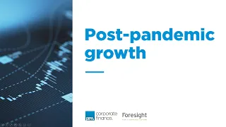 Webinar: Post-pandemic growth