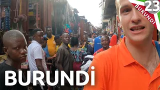 Burundi'nin sokakları ve İLK GÜN- Böyle olacağı belliydi (23. Bölüm)