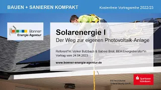 Solarenergie I - Der Weg zur eigenen Photovoltaik-Anlage