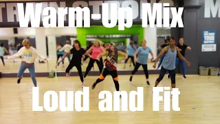 Loud and Fit | Warm-Up Mix by DJ KooKOh | Zumba Fitness